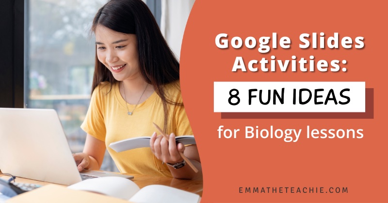 8 Fun Ideas for Biology Google Slides Activities